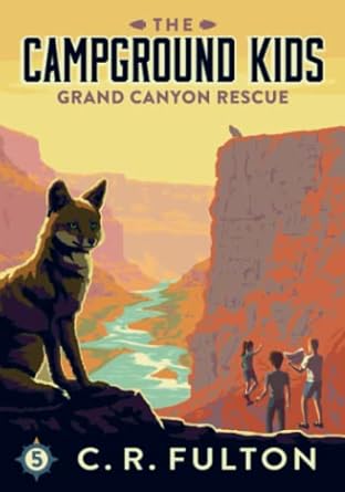 grand canyon rescue 1st edition c.r. fulton 195565736x, 978-1955657365