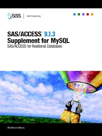 sas/access 9 1 3 supplement for mysql 1st edition sas institute 1590479246, 978-1590479247