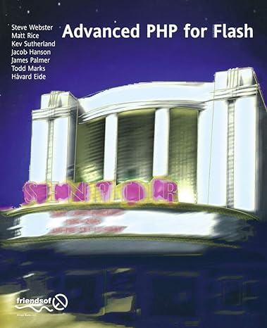 advanced php for flash 1st edition steve webster ,matt rice ,james palmer ,kev sutherland ,todd marks ,jacob