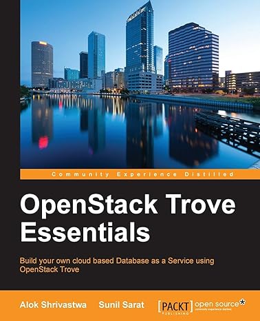 openstack trove essentials 1st edition alok shrivastwa ,sunil sarat 1785285610, 978-1785285615