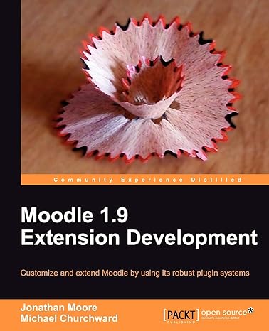 moodle 1 9 extension development 1st edition jonathan moore ,michael churchward 1847194249, 978-1847194244