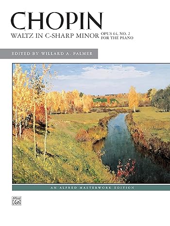 waltz in c sharp minor op 64 no 2 1st edition frederic chopin, willard a. palmer 0739023047, 978-0739023044