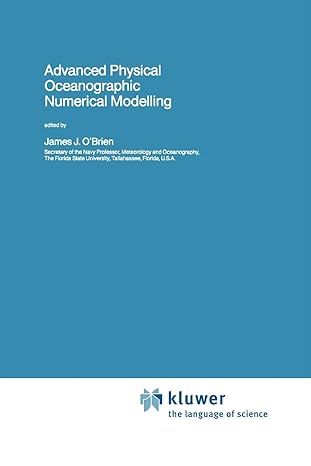 advanced physical oceanographic numerical modelling 1st edition james j o'brien 9048184282, 978-9048184286