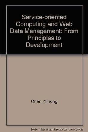 service oriented computing and web data management from principles to development 2nd edition yinong chen