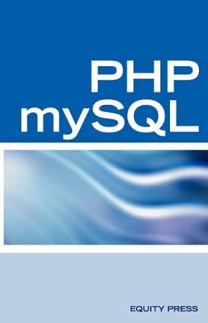 php mysql interview questions answers and explanations php mysql faq 1st edition emilee newman bowles