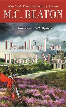 death of an honest man reissue edition m. c. beaton 145555832x, 978-1455558322