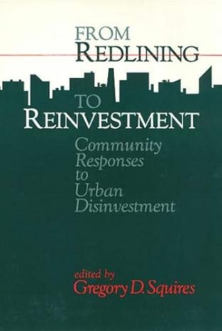 redlining to reinvestment 1st edition gregory squires 0877229856, 978-0877229858