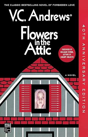 flowers in the attic 40th anniversary edition reissue, reissue edition v.c. andrews 198210810x, 978-1982108106