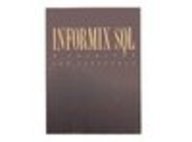 informix/sql tutorial and reference 1st edition tony lacy thompson 0134651219, 978-0134651217