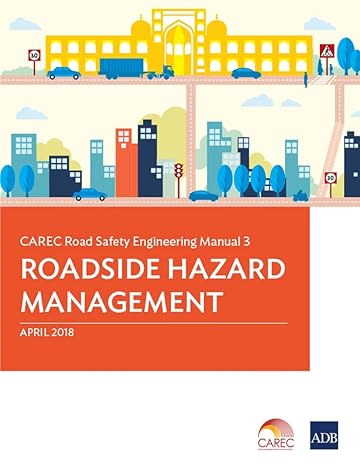 carec road safety engineering manual 3 roadside hazard management 1st edition asian development bank