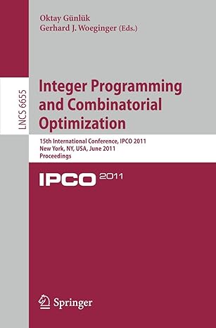 integer programming and combinatorial optimization 15th international conference ipco 2011 new york ny usa