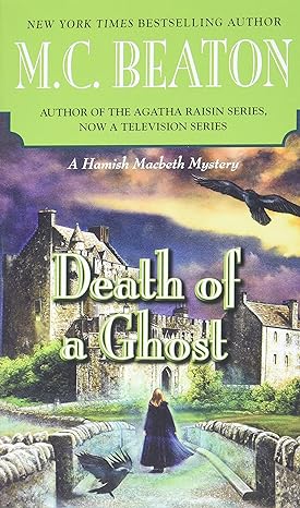 death of a ghost 1st edition m. c. beaton 145555829x, 978-1455558292