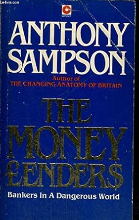 the money lenders new edition anthony sampson 0340287713, 978-0340287712