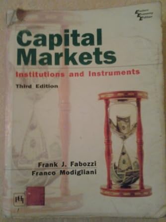 capital markets institutions and instruments international edition 3rd edition frank j fabozzi franco