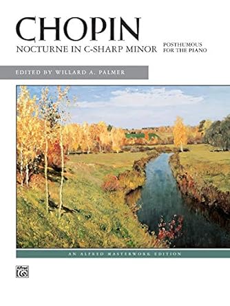 nocturne in c sharp minor sheet 1st edition frederic chopin, willard a. palmer 0739063782, 978-0739063781
