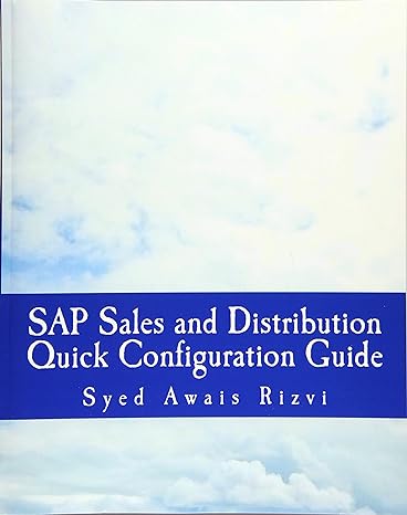 sap sales and distributions quick configuration guide advanced sap tips and tricks with variant configuration