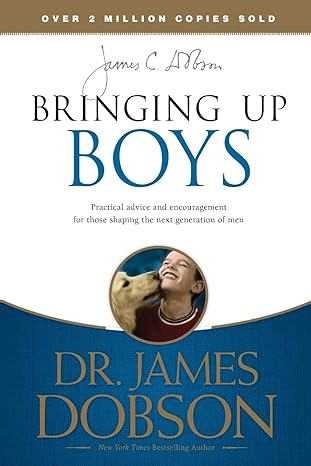 bringing up boys reissue edition james c. dobson 1414391331, 978-1414391335