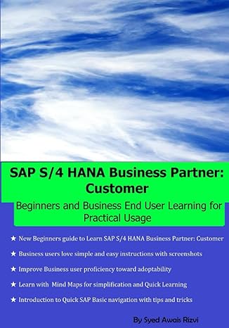 sap s/4 hana business partner customer beginners and business end user learning for practical usage 1st