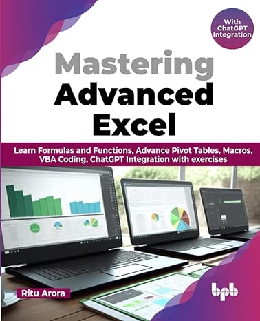 mastering advanced excel with chatgpt integration learn formulas and functions advance pivot tables macros