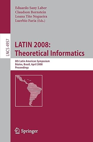 latin 2008 theoretical informatics 8th latin american symposium buzios brazil april 7 11 2008 proceedings