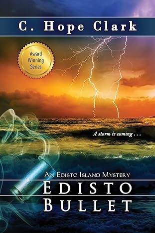 edisto bullet 1st edition c. hope clark 161026228x, 978-1610262286