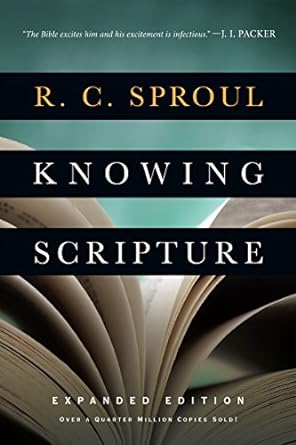 knowing scripture enlarged/expanded, expanded edition r. c. sproul, j. i. packer 0830844686, 978-0830844685