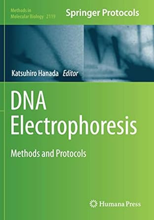 dna electrophoresis methods and protocols 1st edition katsuhiro hanada 1071603256, 978-1071603253