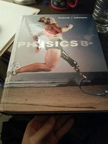 physics 8th edition john d cutnell ,kenneth w johnson 0470223553, 978-0470223550