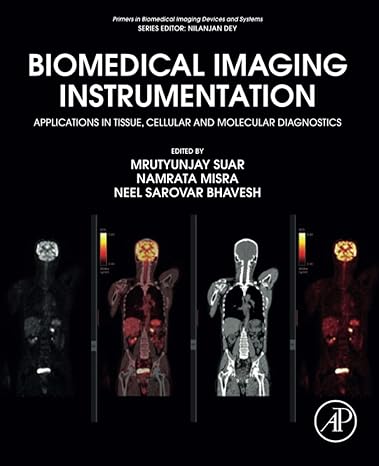 biomedical imaging instrumentation applications in tissue cellular and molecular diagnostics 1st edition