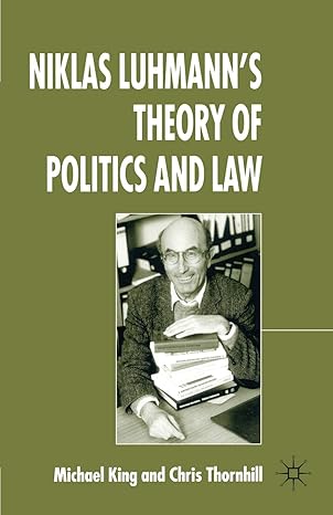 niklas luhmanns theory of politics and law 1st edition m king ,c thornhill 1403998019, 978-1403998019