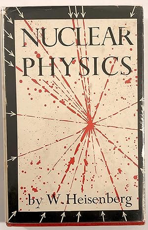 nuclear physics 1st edition w heisenberg 1114235113, 978-1114235113