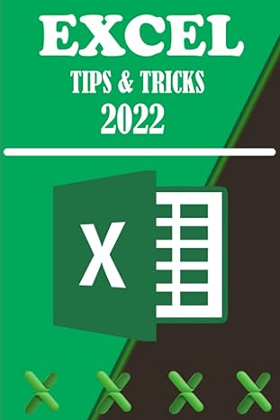 excel tips and tricks complete beginners and expert mastery guide on excel basic and advanced hacks 1st