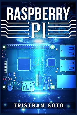 raspberry pi the absolute beginners guide to raspberry pi convert your computer into a phone build an arcade