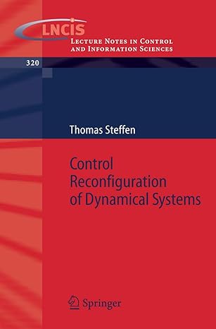 control reconfiguration of dynamical systems linear approaches and structural tests 2005th edition thomas