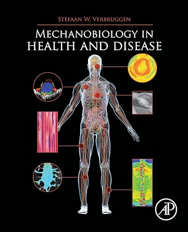 mechanobiology in health and disease 1st edition stefaan verbruggen b. eng. biomedical engineering ph.d.