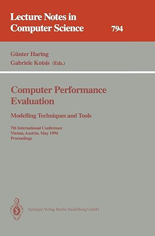 computer performance evaluation modelling techniques and tools modelling techniques and tools 7th