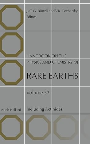 handbook on the physics and chemistry of rare earths including actinides 1st edition jean claude g bunzli