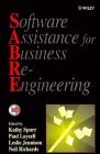 software assistance for business re engineering 1st edition kathy spurr ,paul layzell ,leslie jennison ,neil