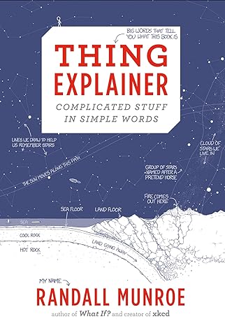 thing explainer complicated stuff in simple words 1st edition randall munroe 0544668251, 978-0544668256