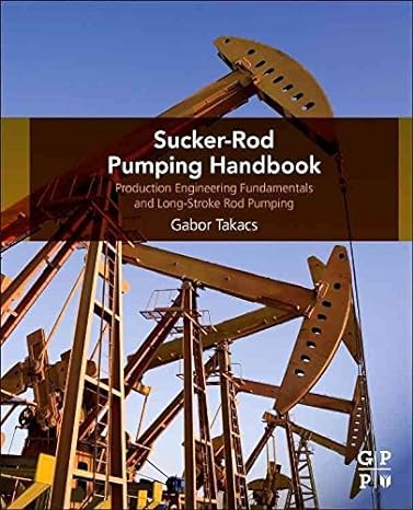 sucker rod pumping handbook 1st edition gabor takacs 0124172040, 978-0124172043