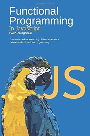 functional programming in javascript with categories master modern functional programming 1st edition