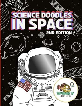 science doodles in space 1st edition morgan lea saied 979-8842624935