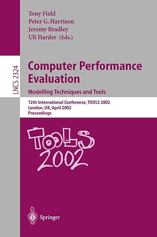 computer performance evaluation modelling techniques and tools modelling techniques and tools 12th