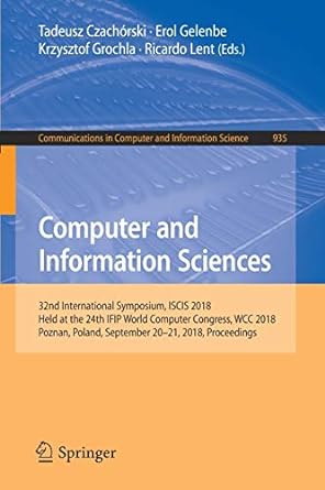 computer and information sciences 32nd international symposium iscis 2018 held at the 2 ifip world computer