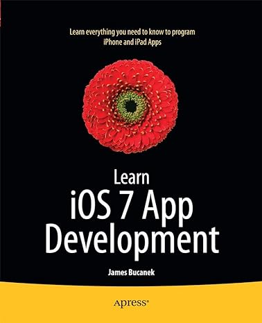 learn ios 7 app development 1st edition james bucanek 1430250623, 978-1430250623