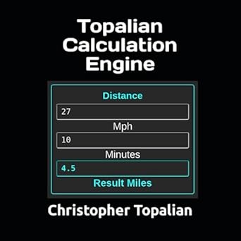 topalian calculation engine 1st edition christopher topalian 979-8850889340