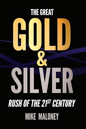 the great gold and silver rush of the 21st century 1st edition  b0bp3hw5hj, 979-8987086308