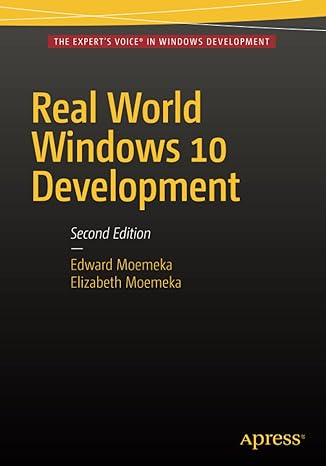 real world windows 10 development 2nd edition edward moemeka ,elizabeth moemeka 1484214501, 978-1484214503