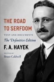 the road to serfdom the definitive edition publisher university of chicago press 1st edition f.a. hayek