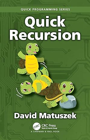 quick recursion 1st edition david matuszek 1032417587, 978-1032417585